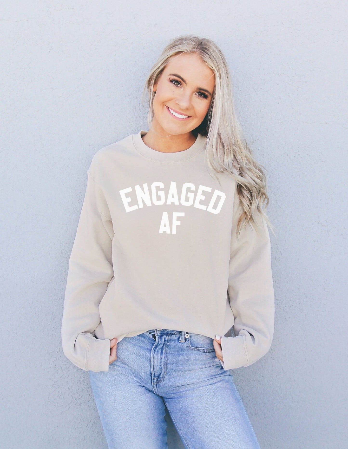 Engaged AF Sweatshirt - Engaged AF Shirt - Engaged Sweatshirt - Engaged AF Sweater - Wife Sweatshirt
