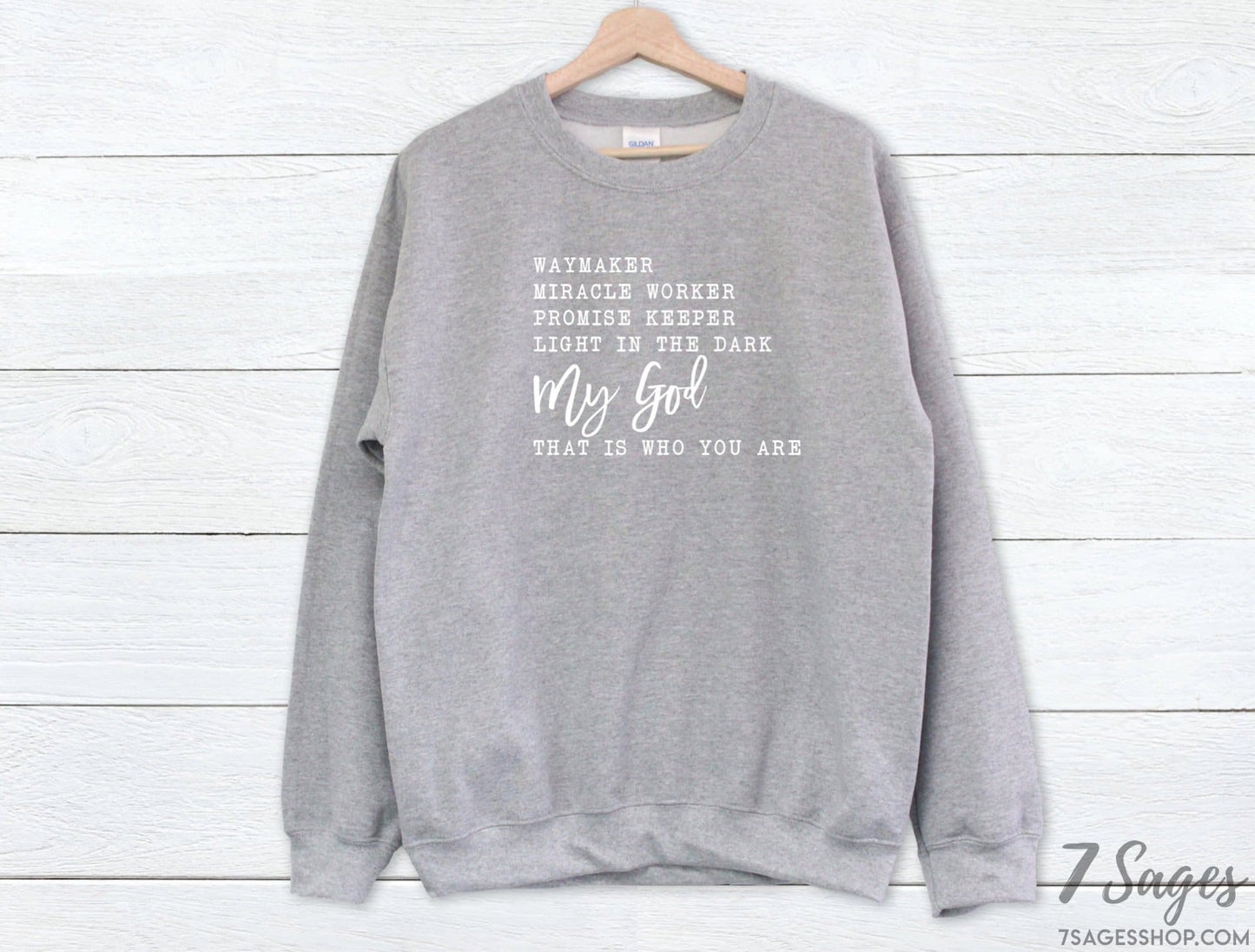 Faith Sweatshirt - Waymaker Sweatshirt - Faith Shirt - Christian Shirt - Faith Gift - Waymaker Shirt