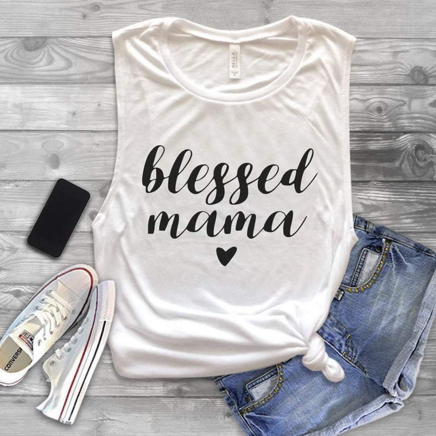 Blessed Mama Muscle Tank Top - Blessed Mama Shirt - Mama Shirt - Mama Tank Top - Gift for Mom - Shirt for Mom - Tank Top for Mom