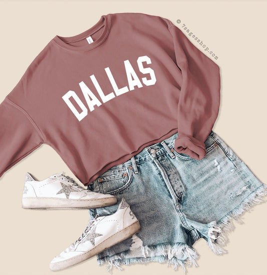 Dallas Texas Sweatshirt - Dallas Cropped Sweatshirt - Dallas Shirts - Texas Shirt - Fleece Sweater - Texas Cropped Sweater