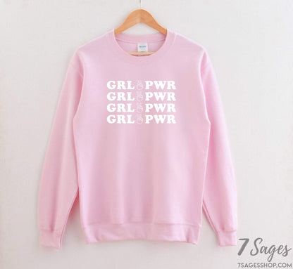 Girl Power Sweatshirt - Feminist Sweatshirt - Feminism Sweatshirt - Feminist Shirt - Girl Power Sweater