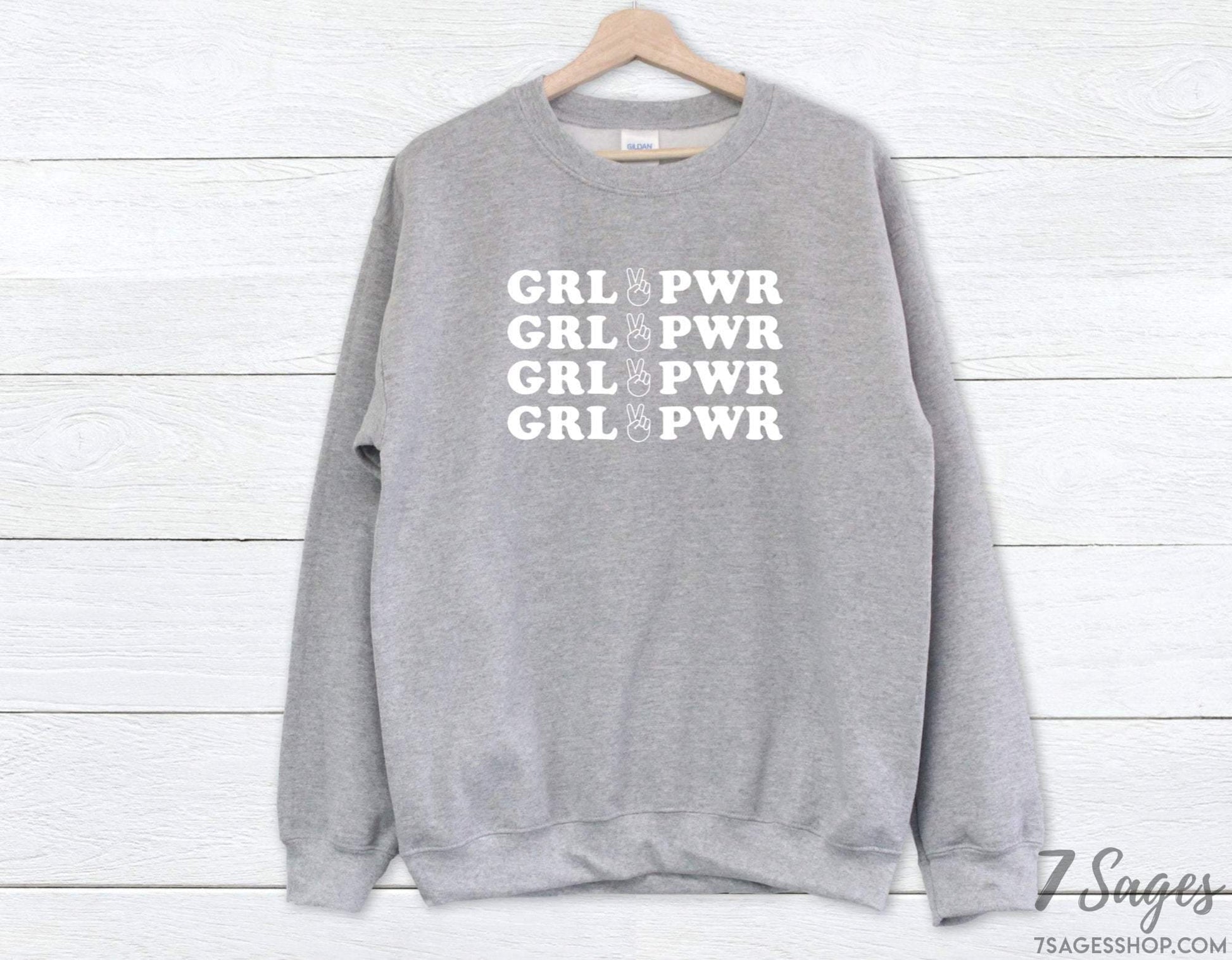 Girl Power Sweatshirt - Feminist Sweatshirt - Feminism Sweatshirt - Feminist Shirt - Girl Power Sweater