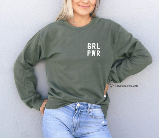 Girl Power Sweatshirt - Feminist Sweatshirt - Grl Pwr - Girl Power Shirt - Feminist Shirt - Sweatshirt