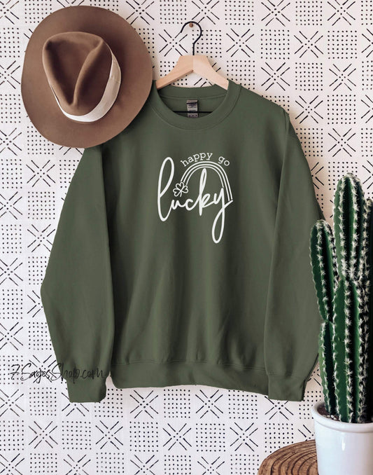 Happy Go Lucky St Patricks Day Sweatshirt Shirt Sweater Patty’s Day Lucky Clover Tshirt Lucky Clover Sweatshirt