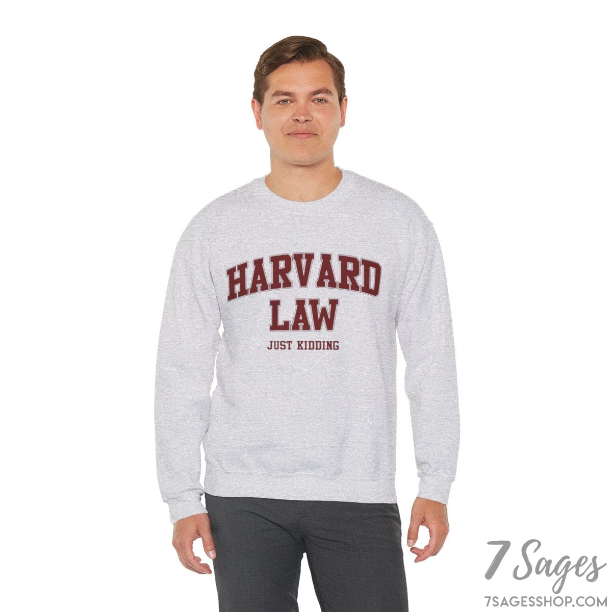 Harvard Law Just Kidding Crewneck Sweatshirt