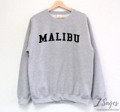 Malibu Sweatshirt - Malibu Sweater - Malibu California Sweatshirt - Malibu California - California Sweatshirt