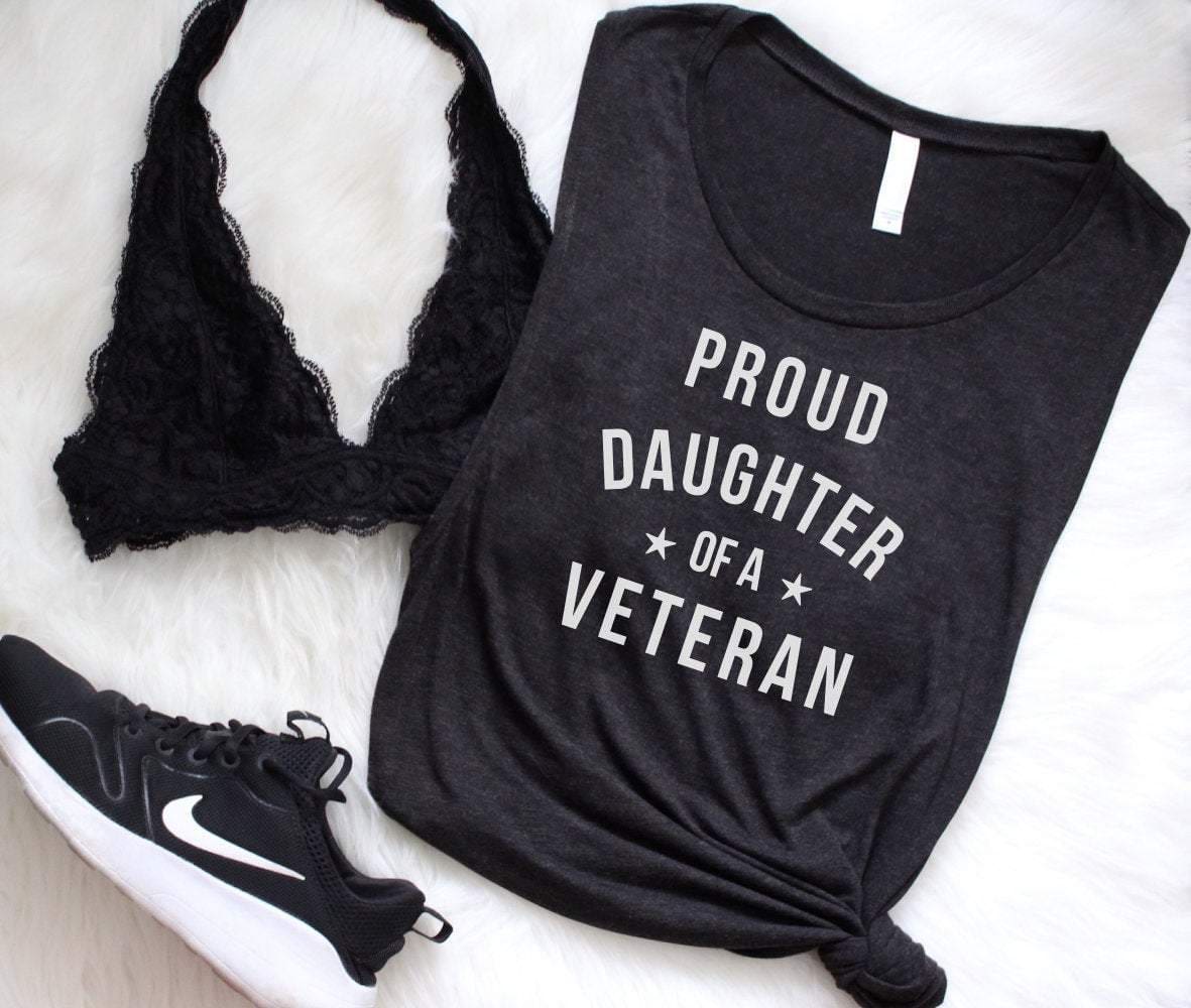 Proud Daughter of a Veteran Tank Top - Muscle Tank Top - Daughter of Veteran Tank Top - Gift for Veteran - Daughter of Veteran Shirt