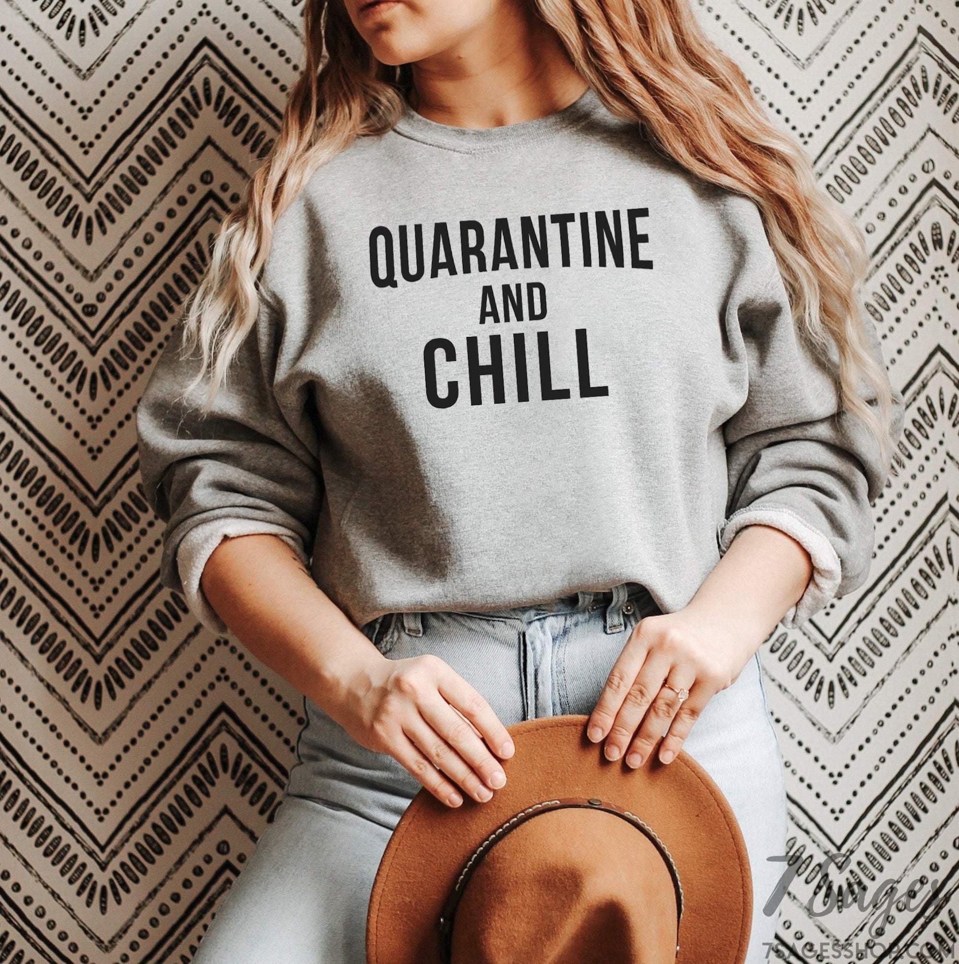 Quarantine and Chill Sweatshirt - Quarantine Shirt - Quarantine and Chill Sweatshirt - Quarantine Gift - Cozy Unisex Crewneck Sweatshirt