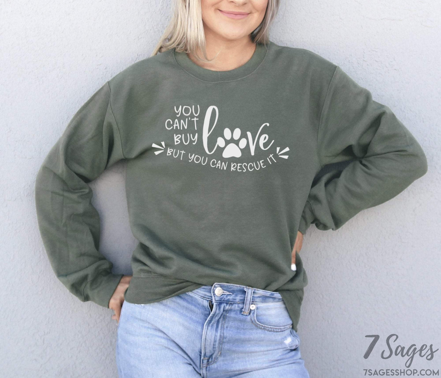 Rescue Dog Sweatshirt - You Can’t Buy Love But You Can Rescue It - Rescue Dogs Sweatshirt - Rescue Dog Mom Shirt - Animal Rescue Sweatshirt