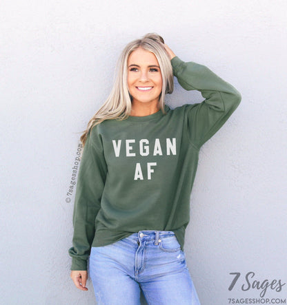 Vegan Sweatshirt Vegan AF Sweatshirt Gift for Vegans Vegan Shirts Crewneck