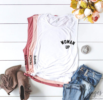 Woman Up Muscle Tank Top - Woman Up Tank Top - Feminist Shirt - Feminist Tank Top - Girl Power Shirt - Girl Power Tank Top,