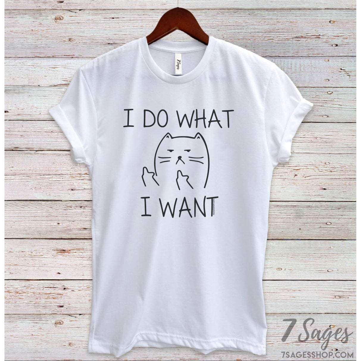 I Do What I Want Cat Shirt - Cat T Shirt - Cat Lovers Gift - Funny Cat Shirt - Cat Lovers Gift - Gift for Cat Lovers